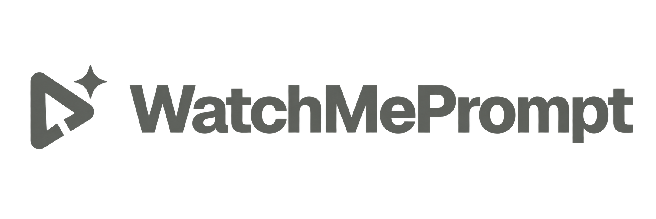 WatchMePrompt